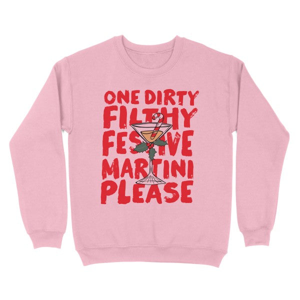 Filthy Festive Martini Sweatshirt